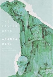 The Living Days (Ananda Devi)