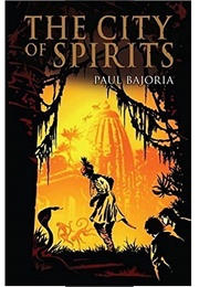 City of Spirits (Paul Bajoria)