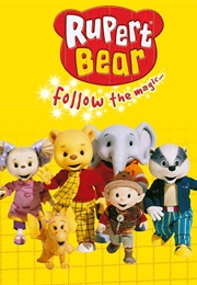 Rupert Bear: Follow the Magic (2006)