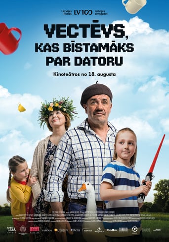 Vectēvs, Kas Bīstamāks Par Datoru (2017)