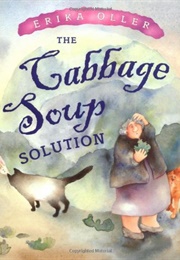 The Cabbage Soup Solution (Erika Oller)