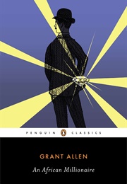 An African Millionaire (Grant Allen)