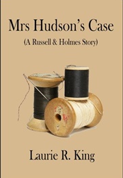 Mrs. Hudson&#39;s Case (Laurie R. King)