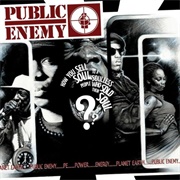 How You Sell Soul to a Soulless People Who Sold Their Soul?  (Public Enemy, 2007)