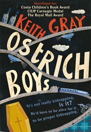 Ostrich Boys (Keith Gray)