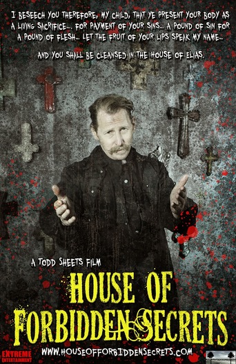 House of Forbidden Secrets (2013)