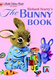 The Bunny Book (Scarry, Patricia M.)