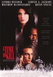 A Time to Kill (1996)