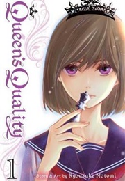 Queen&#39;s Quality Volume 1 (Kyousuke Motomi)