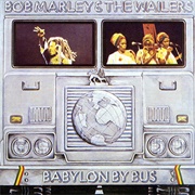 Babylon by Bus (Bob Marley and the Wailers, 1978)