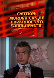 Columbo: Caution: Murder Can Be Hazardous to Your Health (1991)