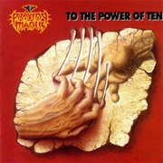 Praying Mantis - To the Power of Ten