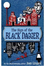 The Sign of the Black Dagger (Joan Lingard)