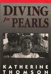 Diving for Pearls (Katherine Thomson)