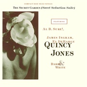 The Secret Garden (Sweet Seduction Suite) - Quincy Jones