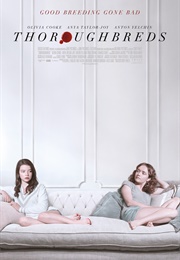 Thoroughbreds (2017)