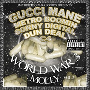 Gucci Mane - World War 3: Molly
