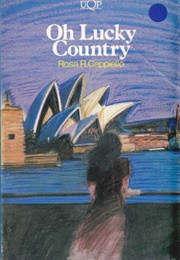 Oh Lucky Country (Rosa R. Cappiello)