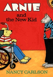 Arnie and the New Kid (Nancy Carlson)