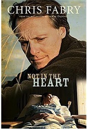 Not in the Heart (Fabry)