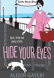 Hide Your Eyes (Alison Gaylin)