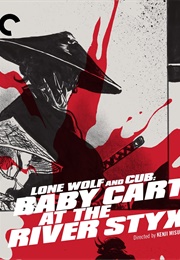 Lone Wolf and Cub: Baby Cart at the River Styx (1972)