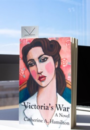 Victoria&#39;s War (Catherine A. Hamilton)