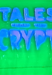 The Crypt Keeper Presents: A Spine-Tingling Look at Tales From the Crypt (1995)