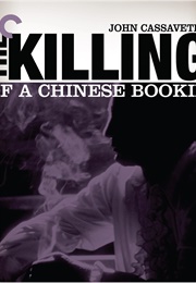 The Killing of a Chinese Bookie (1976)