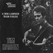 Reason to Believe - Tim Hardin