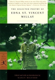 The Selected Poetry of Edna St. Vincent Millay (Edna St. Vincent Millay)