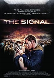 The Signal (2007)