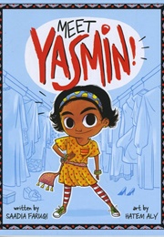 Meet Yasmin! (Saadia Faruqi)