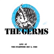 The Germs - Live at the Starwood