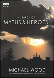 In Search of Myths and Heroes (Wood)