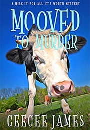 Mooved to Murder (Ceecee James)