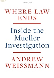 Where Law Ends (Andrew Weissermann)