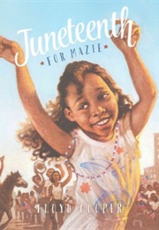 Juneteenth for Mazie (Floyd Cooper)