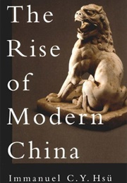 The Rise of Modern China (Immanuel C.Y. Hsü)