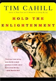 Hold the Enlightenment (Tim Cahill)