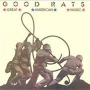 Great American Music-Good Rats