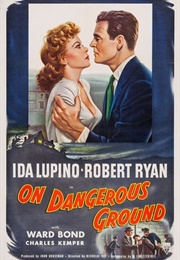 On Dangerous Ground (1952)