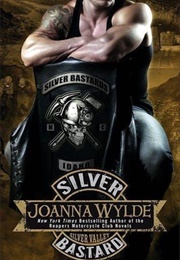 Silver Bastard (Joanna Wylde)