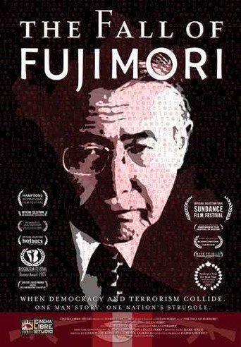The Fall of Fujimori (2006)