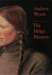 Andrew Wyeth: The Helga Pictures (John Wilmerding)