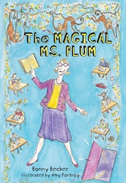 The Magical Ms. Plum (Bonny Becker)