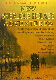 The Mammoth Book of New Sherlock Holmes Adventures (Mike Ashley)