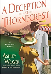 A Deception at Thornecrest (Ashley Weaver)