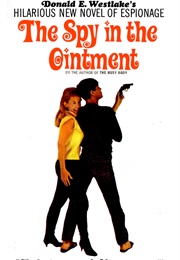 The Spy in the Ointment (Donald E. Westlake)