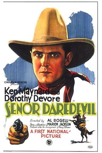 Senor Daredevil (1926)